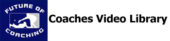 Coaches Video Library